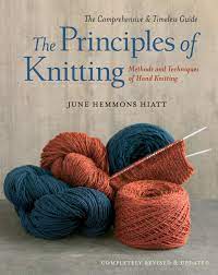 Read 12 reviews from the world's largest community for readers. The Principles Of Knitting Book By June Hemmons Hiatt Official Publisher Page Simon Schuster
