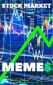Numerous strategy guides have been written. Stock Market Memes Funny Memes And Cartoons About Stock Market Investing Stock Market Trading Stock Market 101 And More By Im Lmao