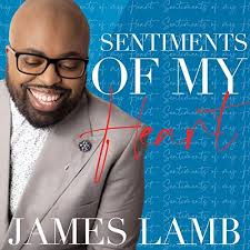 Play Sentiments of My Heart by James Lamb