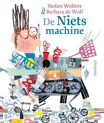 Bol Com De Nietsmachine Stefan Wolters 9789021679471 Boeken Gekke Uitvindingen Uitvinders Kinderboeken