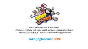 Lowongan kerja lowongan kerja surat lamaran pt pungkook one wirosari terbaru juli 2021, terimakasih telah mengirim lamaran pada lowongan kerja surat lamaran pt pungkook one wirosari terbaru juli 2021 diatas, untuk melihat lowongan kerja lainnya silahkan gunakan kotak pencarian untuk menemukan posisi yang anda butuhkan. Lowongan Kerja Solo Terbaru Toko Elektronik Price Boom Bang Loker Jogja Solo Semarang Juli 2021