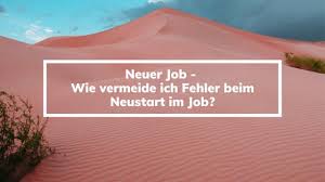 Search, discover and share your favorite new job gifs. Neuer Job Wie Vermeide Ich Fehler Beim Neustart Im Job