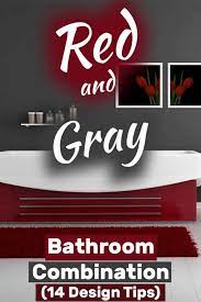 Match the wallpaper with the bath. 27 Red And Gray Bathroom Ideas That Will Inspire You Home Decor Bliss