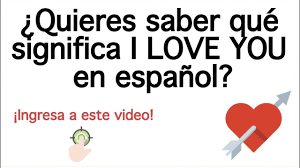 Lo que significa que debemos regresar a mi casa. Que Significa I Love You Youtube