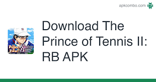 They have paladin and erssu in the top lane, bonnie and kakao in the . The Prince Of Tennis Ii Rb Apk 1 2 0 Android Game Download