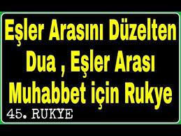 esler arasini duzelten dua esler arasi muhabbet icin dua dualar sifa duasi duanin gucu