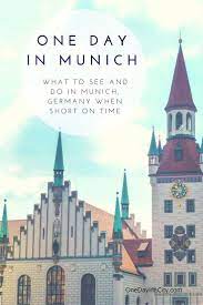 Maybe you would like to learn more about one of these? One Day In Munich Best Places To See In Munich In 1 Day Germany Travel Guide Munich Travel Germany Travel