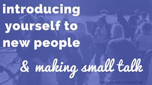 How to distinguish between a professional and casual introduction. Introducing Yourself To New People And Making Small Talk English With Kim