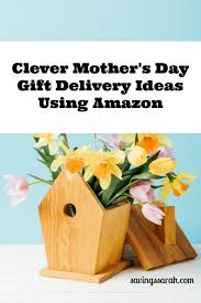 From food delivery vouchers to subscription boxes, we hope you now have a few ideas you can use to. Clever Mother S Day Gift Delivery Ideas Using Amazon Earning And Saving With Sarah