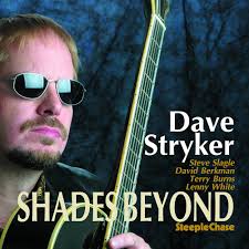 Dave Striker, Dave Stryker, Dave Stryker, David Berkman, Steve Slagle,  Steve Slagle, Lenny White, David Berkman, Terry Burns