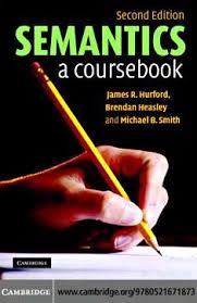 Pdf Iif Kgpm Hurford J R Heasley B Semantics A Coursebook 1 Pdf Hilma Suryani Academia Edu