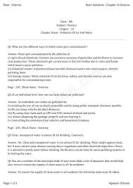 They cover several aspects of air and water in our environment. Ncert Solutions For Class 8 Science Chapter 18 Pollution Of Air And Water Aglasem Schools