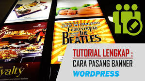 Cara Pasang Banner Di Wordpress Wordpress