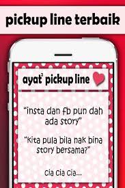 << see all of our pick up line categories here! Ayat Pickup Line Cinta Fur Android Apk Herunterladen
