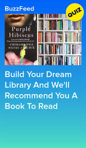 Build Your Dream Library And We Ll Recommend You A Book To Read In 2020 Dream Library Books To Read Books