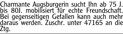 Charmante Augsburgerin sucht Ihn ab 75 | anzeigen.augsburger-allgemeine.de