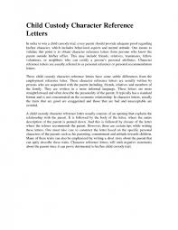 Child Custody Letter Of Recommendation Elegant Child Custody Character Reference Letter Father For Co In 2020 Child Custody Character Reference Letter Template Custody