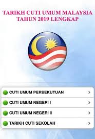18 cuti umum dan 5 hujung minggu panjang dalam kuala lumpur. Cuti Umum Malaysia Tahun 2020 For Android Apk Download