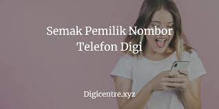 Cara semak pemilik nombor telefon yang tidak dikenali (oktober 2020). 4 Cara Semak Pemilik Nombor Telefon Digi Percuma