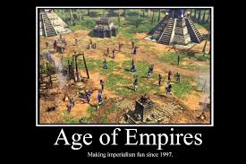 Age Of Empires Demotivator By Party9999999 On Deviantart Age Of Empires Empire Memes Empire