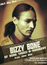 Bizzy Bone Carbon Monoxide Album Pin By Dill Powersh On Rap Stuff In 2020 Bizzy Bone Album Releases Harmony