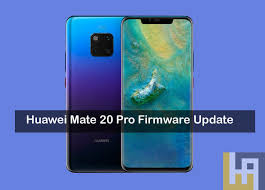 The lowest price of huawei mate 20 pro in india is rs. Download Huawei Mate 20 And Mate 20 Pro Stock Firmware All Versions Huawei Advices