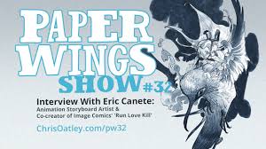 Interview With Eric Canete Animation Storyboard Artist Co Creator Of Run Love Kill Image Comics