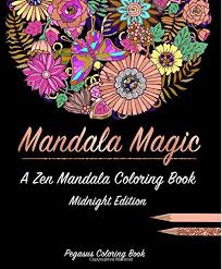 Download Adult Coloring Books Mandala Magic A Zen Mandala Coloring Book Stress Relieving Patterns Stress Relief Adult Coloring Book Coloring Book For Adults Mandalas Buy Online In Cayman Islands At Cayman Desertcart Com Productid
