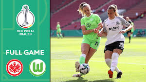 Final day home team score/time away team ; Eintracht Frankfurt Vs Vfl Wolfsburg 0 1 Full Game Women S Dfb Pokal 2020 21 Final Youtube