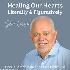 🫀 Healing Our Hearts: Literally and Figuratively 💔✨, What do you do when  your heart has been broken—literally and figuratively?, Steve Larsen is a  successful entrepreneur, car and motorcycle ...