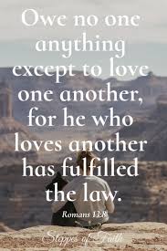 Let Us Make An Effort To Love Others Every Day The Way Jesus Loves Us Let It Be The Greatest Debt We A Good Morning Quotes Jesus Loves Us Inspirational Quotes
