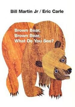 Brown Bear, Brown Bear, What Do You See? - Wikipedia