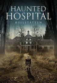 Haunted Hospital Heilstatten 2018 Official Trailer Horror Movie Youtube