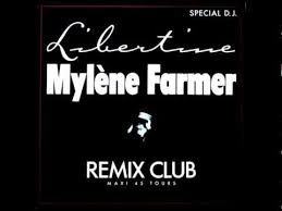Mylene Farmer Libertine Remix 1986 French Pop Farmer Mylene Chanson Musique