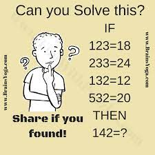Disguised in clever bits of language and logic plays, a good puzzle needs to be. Brain Teasing Logical Reasoning Puzzle With Answer