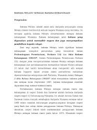 Maybe you would like to learn more about one of these? Bahasa Melayu Sebagai Bahasa Kebangsaan