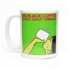 Send custom mugs for all occasions with free shipping, order now! Big Black Coffee Coffee Mug Exhumed Visions Online Store Powered By Storenvy