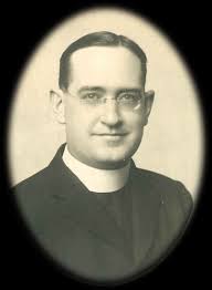 Servant of God The Rev Monsignor Bernard John Quinn “Father Quinn” Born:  January 15, 1888 Ordained: June 1, 1912 Died: A