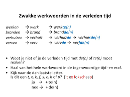 Ey ey ey ey het is al lang verleden tijd (ey, eey) dat ik nog werkte met m'n hart dat je heel de wereld voor mij was het zit nog veelste diep in mij (ey, eey) ik liet je spelen met m'n hart en nu gebruik ik 'm nooit meer nooit meer, nooit meer de straten lijken te huilen de bitches maken geluiden je doet de deur dicht ik zag jou als mijn wifey. Persoonsvorm In De Verleden Tijd Zwakke Werkwoorden Ppt Download