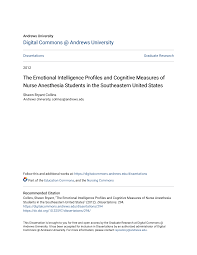Digital Commons @ Andrews University The Emotional Intelligence Profiles  and Cognitive Measures of Nurse Anesthesia Students in