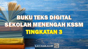 Selari dengan perkembangan pesat teknologi digital, kementerian pendidikan malaysia akan menggunakan teknologi dan kandungan digital dalam dalam bidang pendidikan. Download Muat Turun Buku Teks Digital Sekolah Menengah Kssm Tingkatan 3 Format Pdf Layanlah Berita Terkini Tips Berguna Maklumat