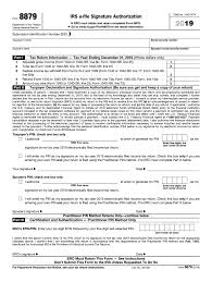 The internal revenue service requires individuals and businesses to report income paid in various ways with the above tax. Irs 8879 2019 2021 Fill And Sign Printable Template Online Us Legal Forms
