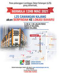 Lembaga zakat selangor is situated nearby to kampung asam kumbang, close to pejabat mara hulu selangor. Lzs Cawangan Kajang Berpindah Ke Lokasi Baru Lembaga Zakat Selangor