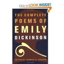 The Complete Poems Of Emily Dickinson Edited By Thomas H Johnson From Library Journal Complete Is The Keyword Here As Emily Dickinson Books To Read Poems