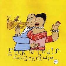 Can T We Be Friends Ella Fitzgerald And Louis Armstrong Louis Armstrong Ella Fitzgerald Ella Louis Sing Gershwin I Got Plenty O Nuttin He Loves And She Loves A Woman Gershwin Louis Armstrong Ella Fitzgerald