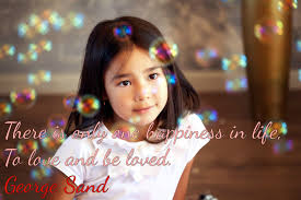 Browse our collection of greatest love quotes and sayings. There Is Only One Happiness In Life To Love And Be Loved George Sand Love Quote Inspiration Motivation Leadership Life Happy Life George Sand Quotes