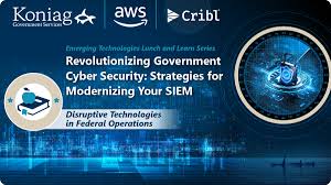 Revolutionizing Government Cyber Security: Strategies for Modernizing Your  SIEM