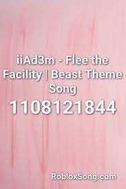 When other players try to make money during the game, these codes make it easy for you and. Iiad3m Flee The Facility Beast Theme Song Roblox Id Roblox Music Codes Theme Song Songs Roblox