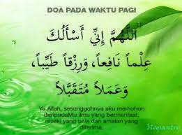 Tulisan Arab Doa Di Pagi Hari