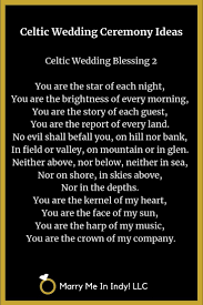 Celtic Wedding Blessing You Are The Star Of Each Night You Are The Brightness Of Every Morning You Ar Celtic Wedding Wedding Dinner Music Wedding Blessing